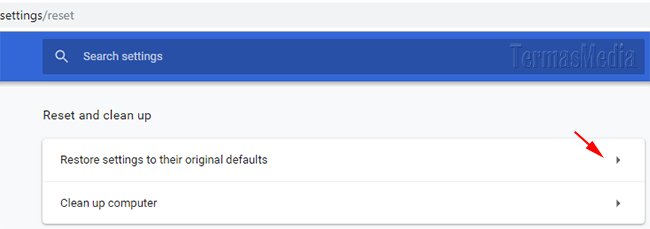 Mengembalikan (reset) Google Chrome ke pengaturan default