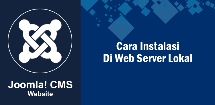 Menginstal CMS Joomla 2.5 di local web server localhost