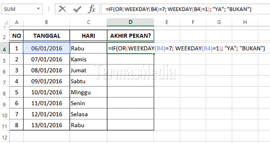 Menggunakan fungsi IF(), OR() dan WEEKDAY() untuk menentukan akhir pekan