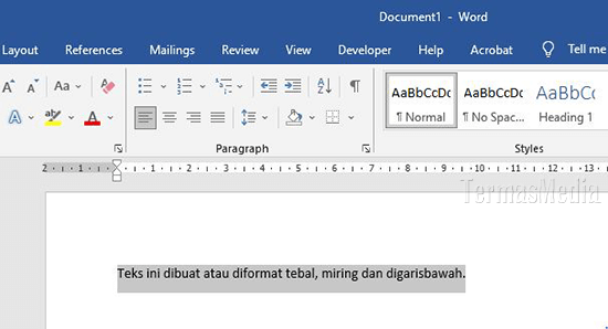 Membuat memformat teks tebal bold, miring italic dan garis bawah underline di Microsoft Word