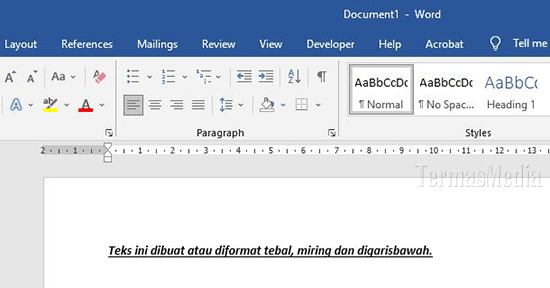 Membuat memformat teks tebal bold, miring italic dan garis bawah underline di Microsoft Word